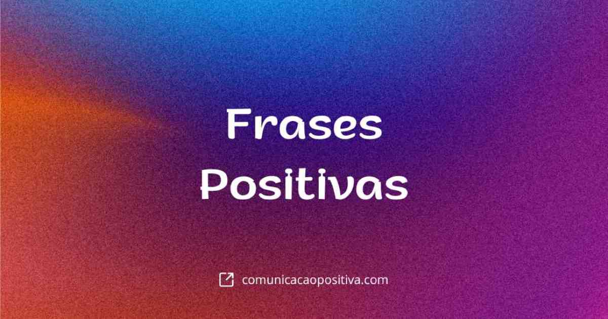 Frases Positivas