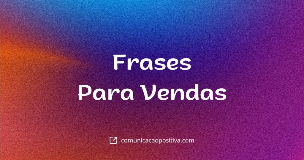 Frases Para Vendas