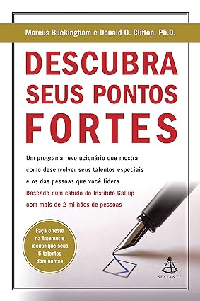 Descubra Seus Pontos Fortes por Marcus Buckingham Donald O. Clifton 71Zv4G SuGL. SY425