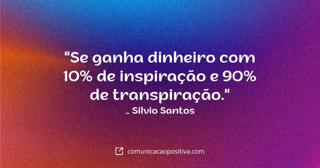 frases do silvio santos se ganha