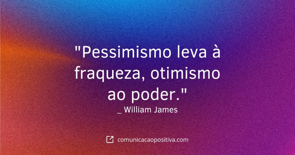 frases otimistas willian